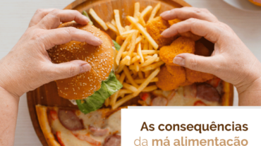POST-18-02-As-consequências-da-má-alimentação
